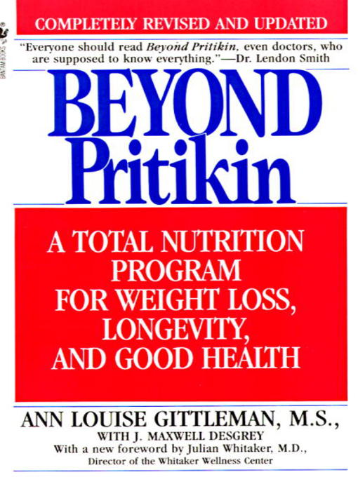 Title details for Beyond Pritikin by Ann Louise Gittleman, Ph.D., CNS - Available